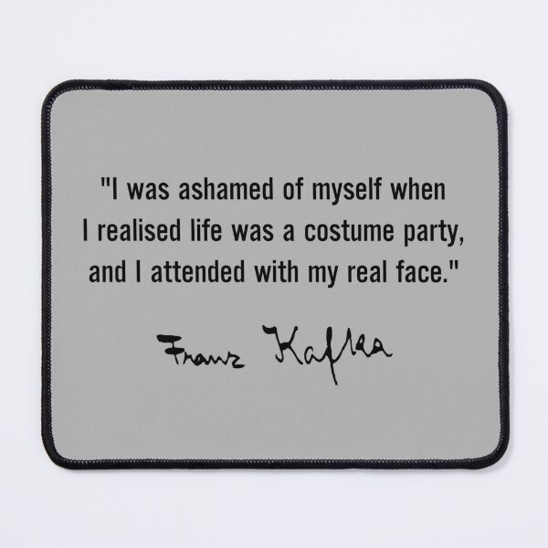 Item preview, Kafka quote (U.K. spelling) designed and sold by DotorEaon.