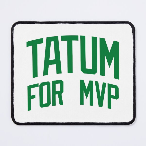 Item preview, Jayson Tatum For MVP - Boston Basketball designed and sold by sportsign.