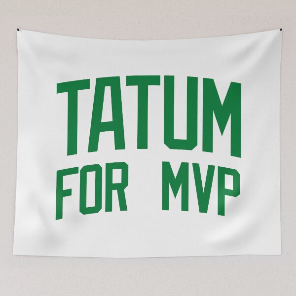 Item preview, Jayson Tatum For MVP - Boston Basketball designed and sold by sportsign.