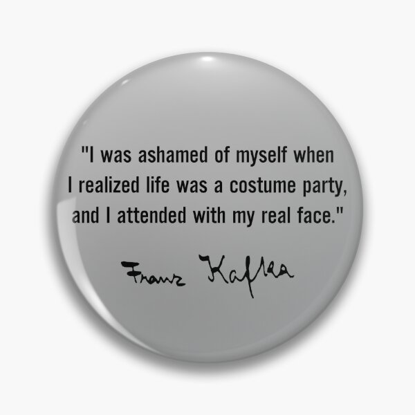 Item preview, Kafka quote (U.S. spelling) designed and sold by DotorEaon.