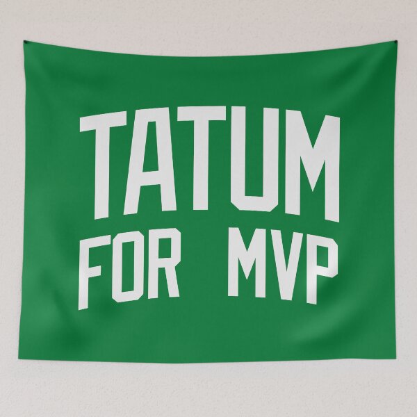 Item preview, Jayson Tatum For MVP - Boston Basketball designed and sold by sportsign.