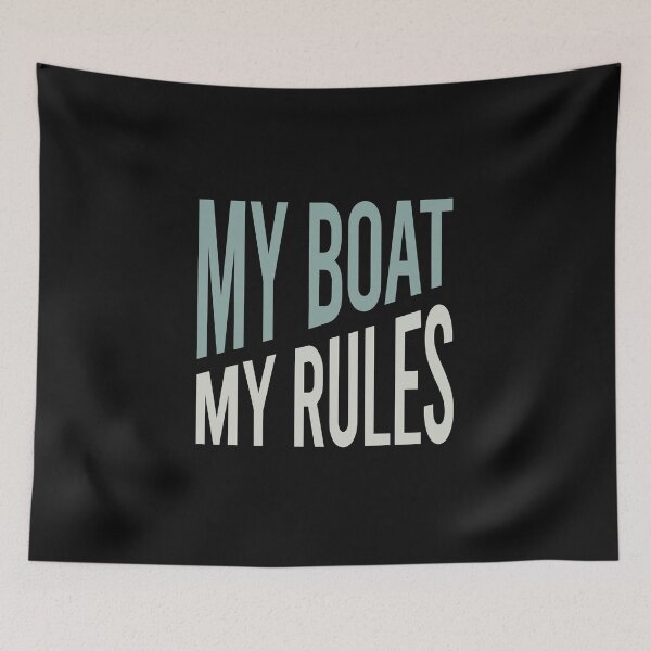 Item preview, Funny Boat Captain Saying My Boat My Rules designed and sold by whyitsme.