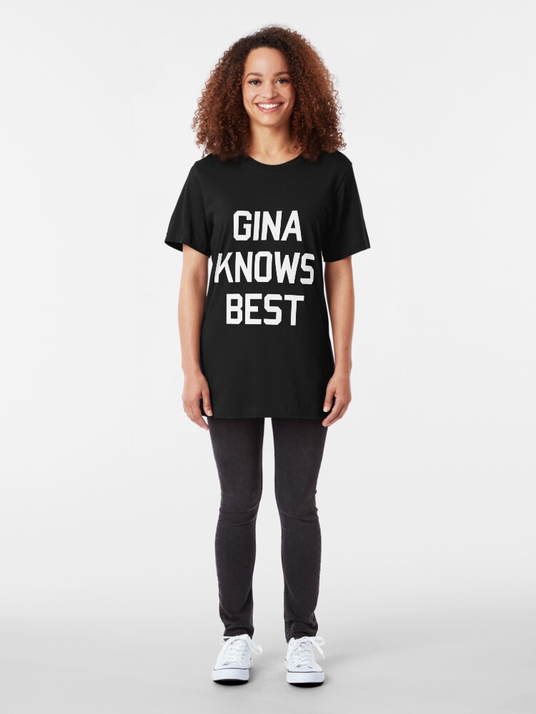 gina knows best t shirt