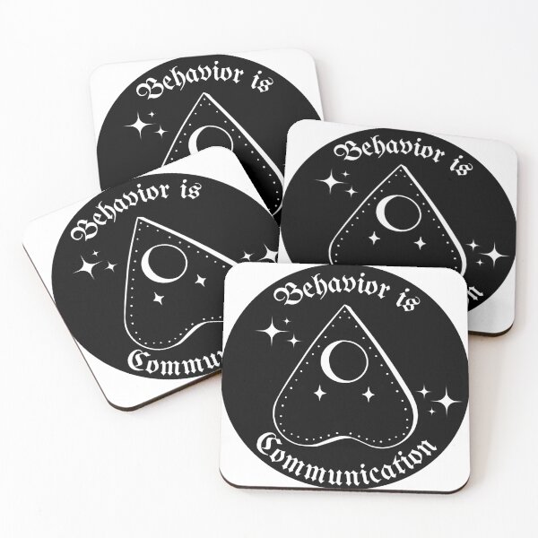 Item preview, Behavior is Communication designed and sold by mollyllaves.