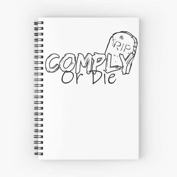 Item preview,  Comply Or Die designed and sold by Art-Ona.
