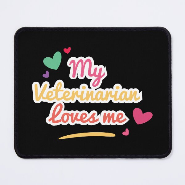 Item preview, My veterinarian loves me designed and sold by Rima-Store-19.