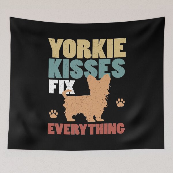 Item preview, Yorkie Kisses Fix Everything designed and sold by TeeGuarantee.