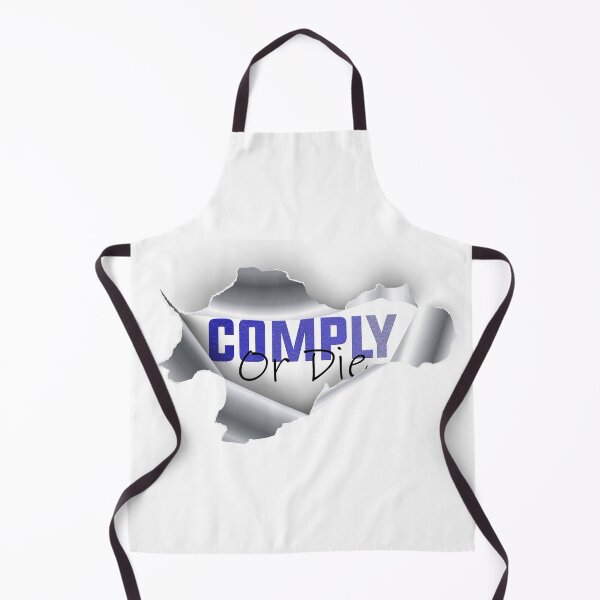 Item preview, Comply Or Die designed and sold by Art-Ona.