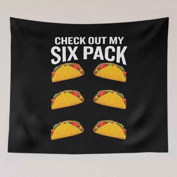 Item preview, Check out my six pack tacos designed and sold by BuxomBabe21.