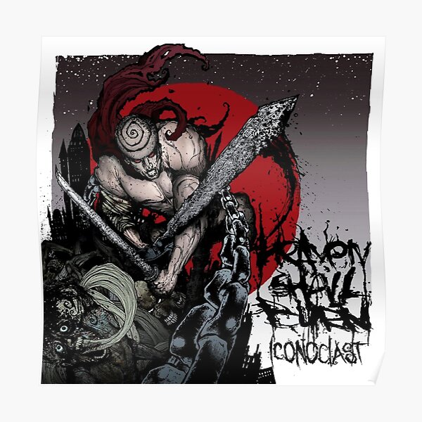 Heaven Shall Burn Posters for Sale | Redbubble