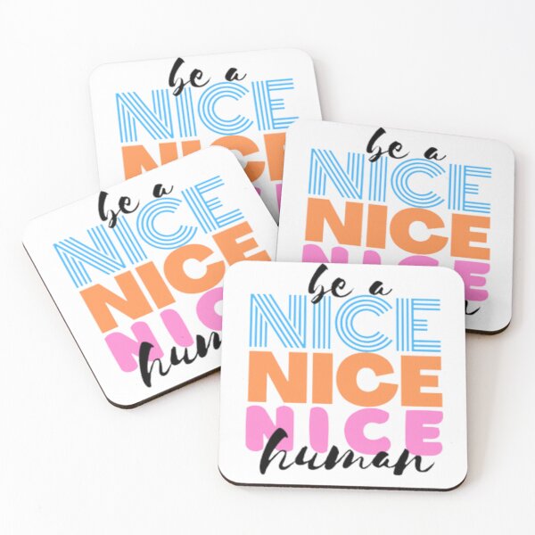 Item preview, Be a nice nice nice human designed and sold by Acelle.