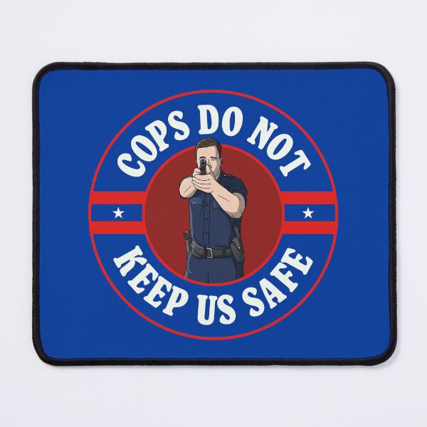 Item preview, Cops Do Not Keep Us Safe - ACAB designed and sold by Picket Club.