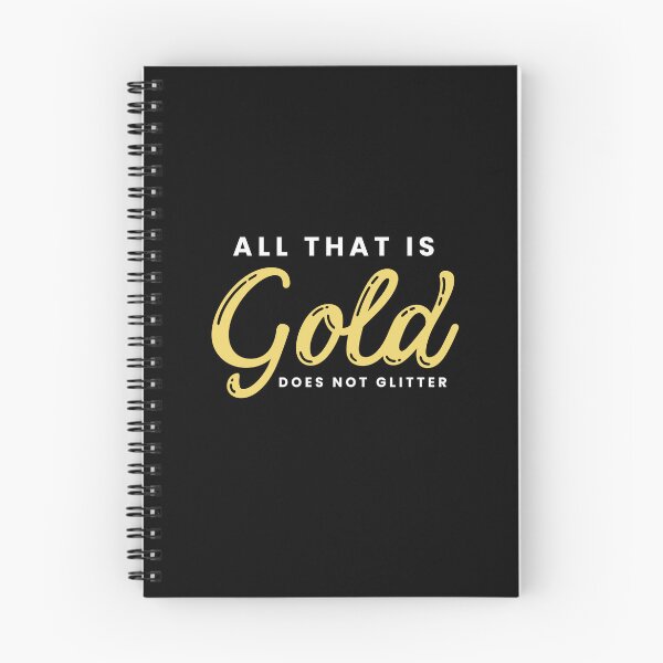 Item preview, All that glitters is not gold Tolkien  designed and sold by Tolkienian.