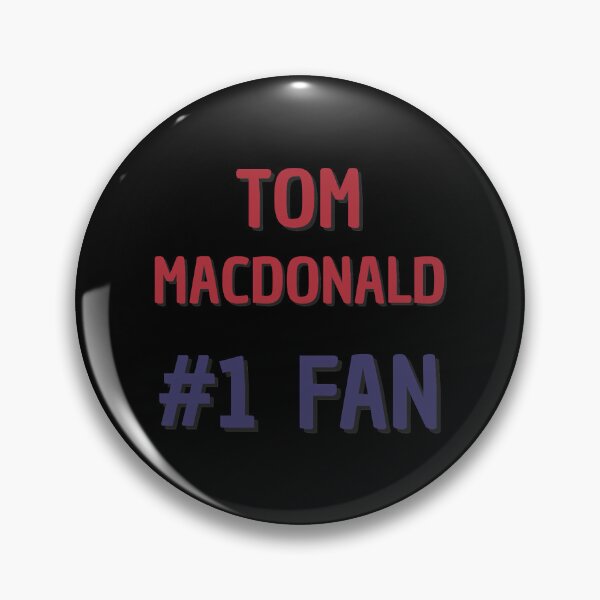 Item preview, Tom Macdonald - 1 Fan designed and sold by HoseofCelts.
