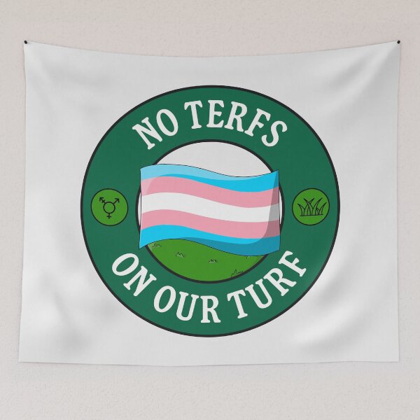 Item preview, No TERFs On Our Turf - Protect Trans Rights designed and sold by Picket Club.