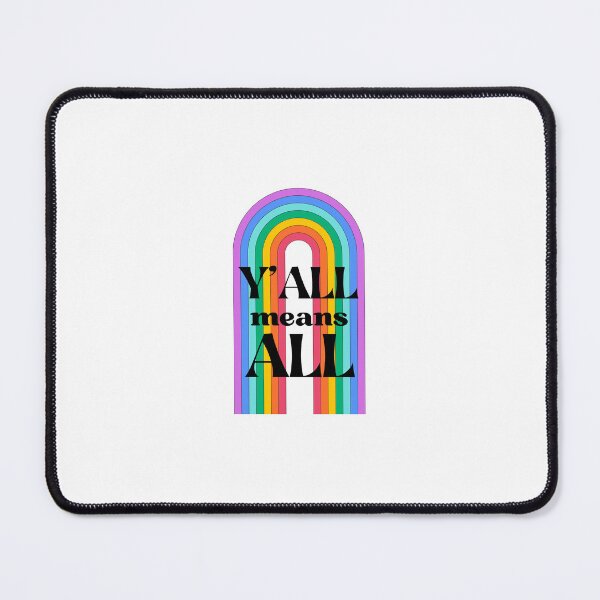 Item preview, y'all means all designed and sold by Chloe Holton.