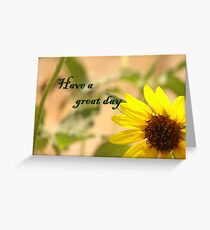 Have A Great Day Greeting Card