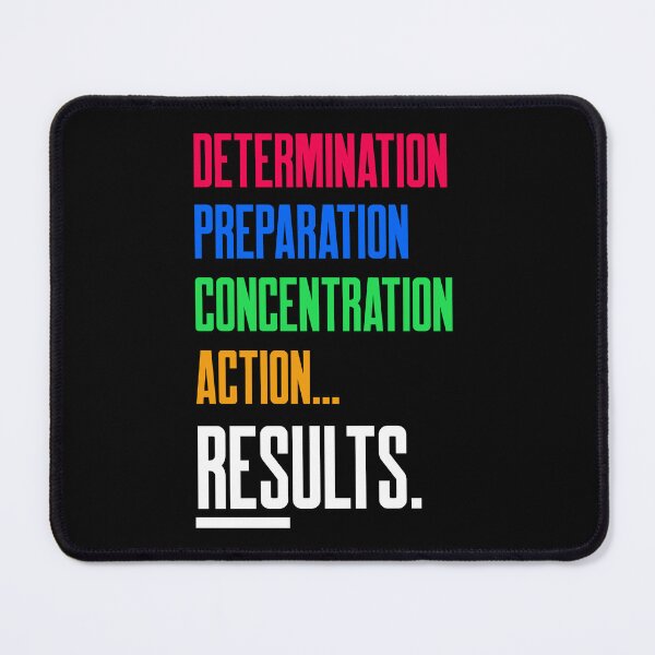 Item preview, Determination, preparation, concentration, action... results. designed and sold by Designsbyeliane.