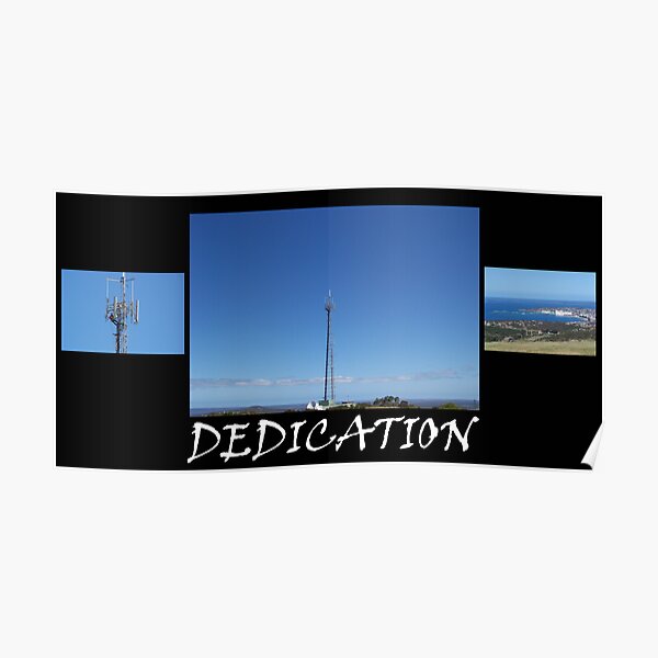 Dedication Poster