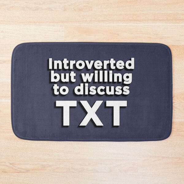 Item preview, Introverted but willing to discuss TXT text fan merch design for MOA kpop | Morcaworks designed and sold by Morcawork.