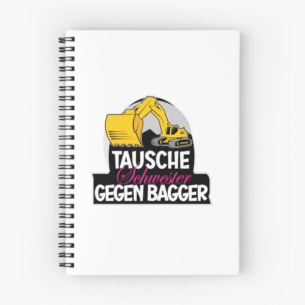 Item preview, Tausche Schwester gegen Bagger designed and sold by BRoukia.