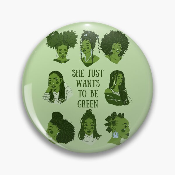 Item preview, She Just Wanna Be Green designed and sold by AJdodd.