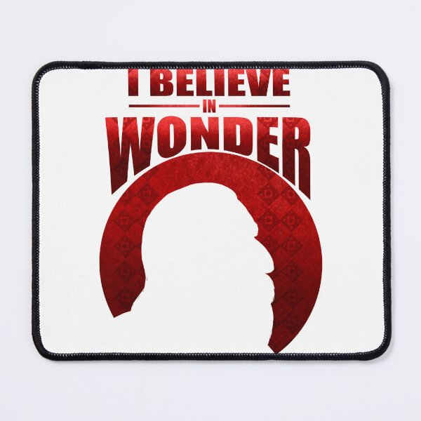 Item preview, I Believe In Wonder designed and sold by DreamXPrint.