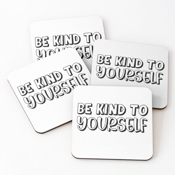Item preview, Be kind to yourself designed and sold by Wes Losner.