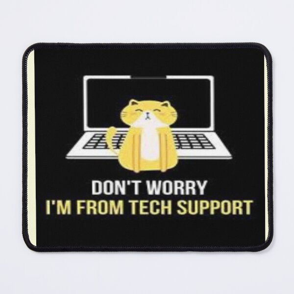 Item preview, Dont Worry I'm From Tech Support designed and sold by sagestar.