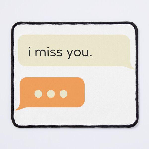Item preview, I MISS YOU texts chat bubble design designed and sold by Melszx.