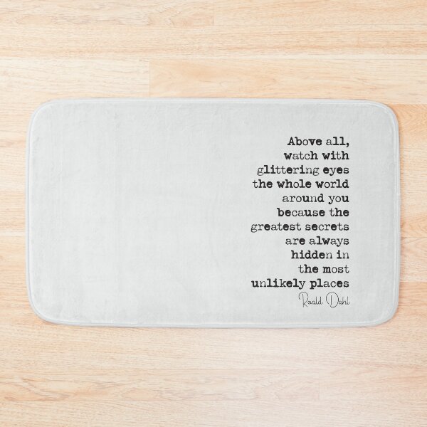 Item preview, Roald Dahl Quote designed and sold by shaqueZaa.