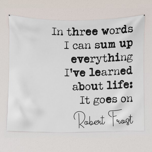Item preview, Robert Frost It Goes On Quote designed and sold by shaqueZaa.