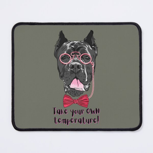 Item preview, Take Your Own Temperature Distinguished Dog. For a dog lover, for a friend, for a vet. designed and sold by Wentoo.