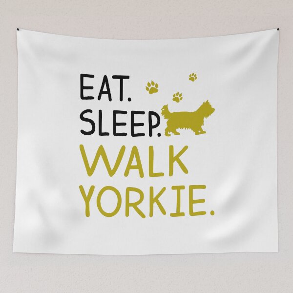 Item preview, Eat Sleep Walk Yorkie designed and sold by UnknownArtistt.
