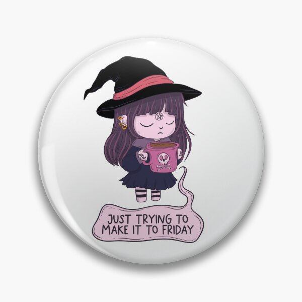 Item preview, Just trying to make it to Friday - witch designed and sold by Jess.a.creates.
