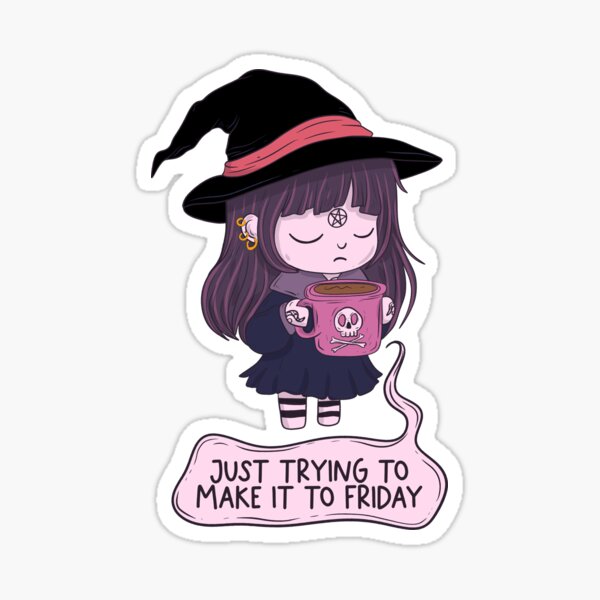 Item preview, Just trying to make it to Friday - witch designed and sold by Jess.a.creates.