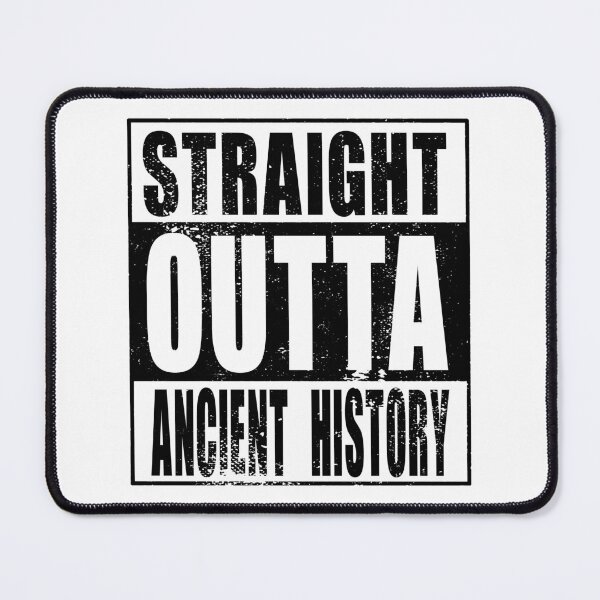 Item preview, Straight Outta Ancient History (black) designed and sold by SolidEarthArt.