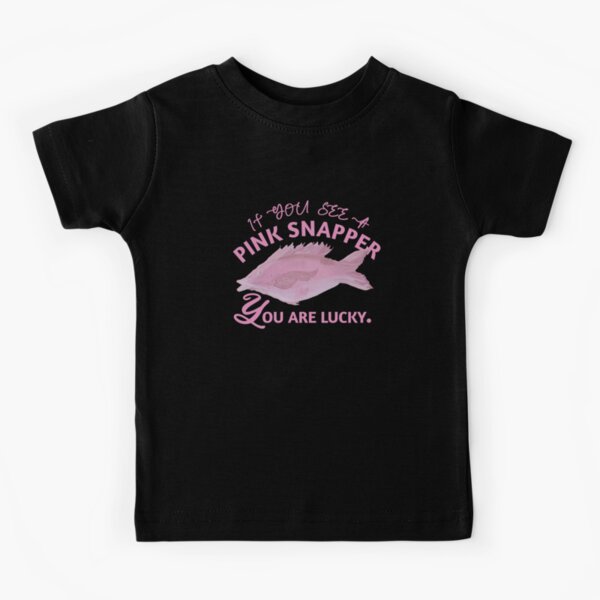 funny pink snapper saying Kids T-Shirt by vibeno1