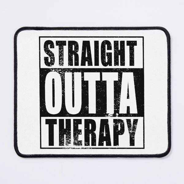 Item preview, Straight Outta Therapy (black) designed and sold by SolidEarthArt.