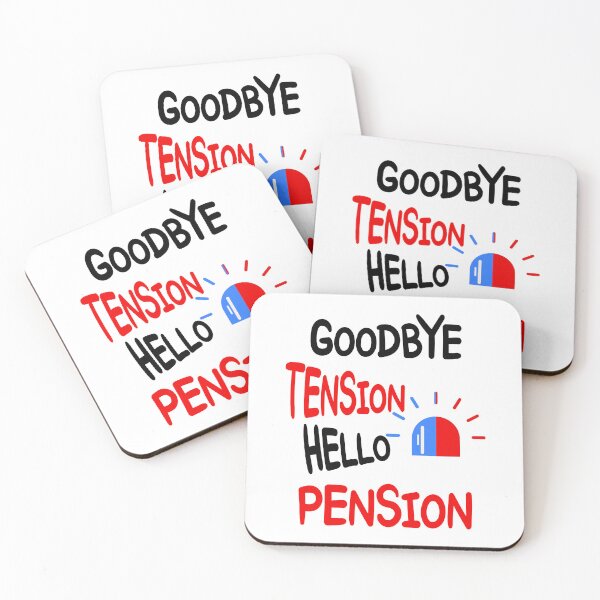 Item preview, Goodbye Tension Hello Pension designed and sold by UnknownArtistt.