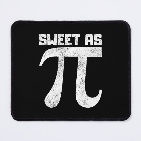 Item preview, Sweet as Pi, Funny Math Pi Joke designed and sold by FNStuff.