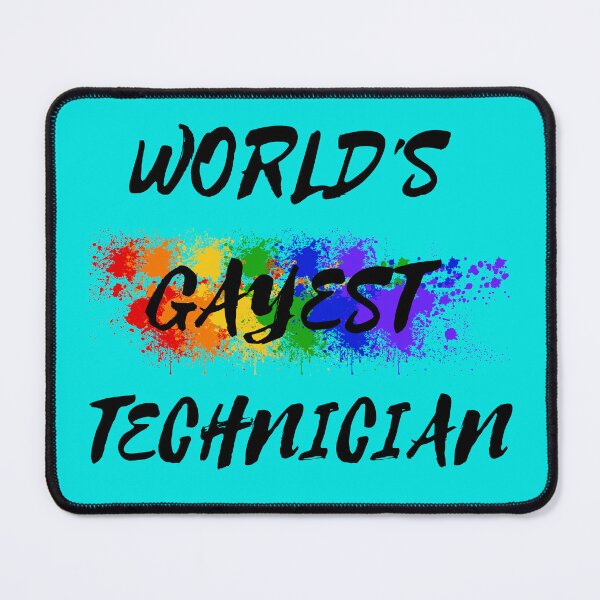 Item preview, World's Gayest Technician LGBT Joke With Rainbow Colors For Proud Technicians In Cyan designed and sold by LuckyKermit.