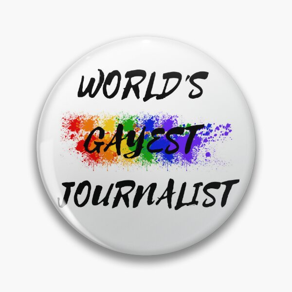 Item preview, World's Gayest Journalist designed and sold by LuckyKermit.