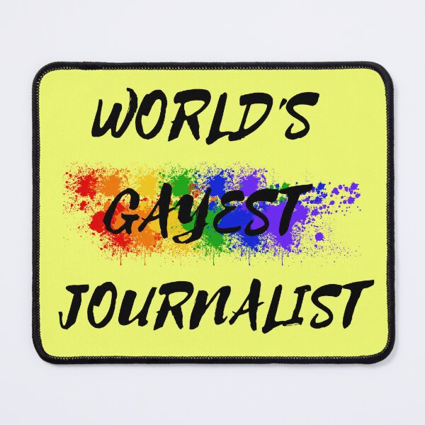Item preview, World's Gayest Journalist LGBT Humor With Rainbow Colors For Proud Gay Journalists In Yellow designed and sold by LuckyKermit.
