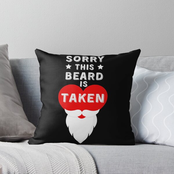 Item preview, Sorry this beard is taken by heart love  designed and sold by Modern Outlet  ⭐⭐⭐⭐⭐.