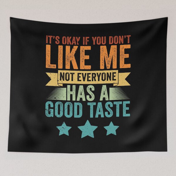 Item preview, Vintage Not Everyone Has A Good Taste A Hilarious Joke Lover designed and sold by Nessshirts.