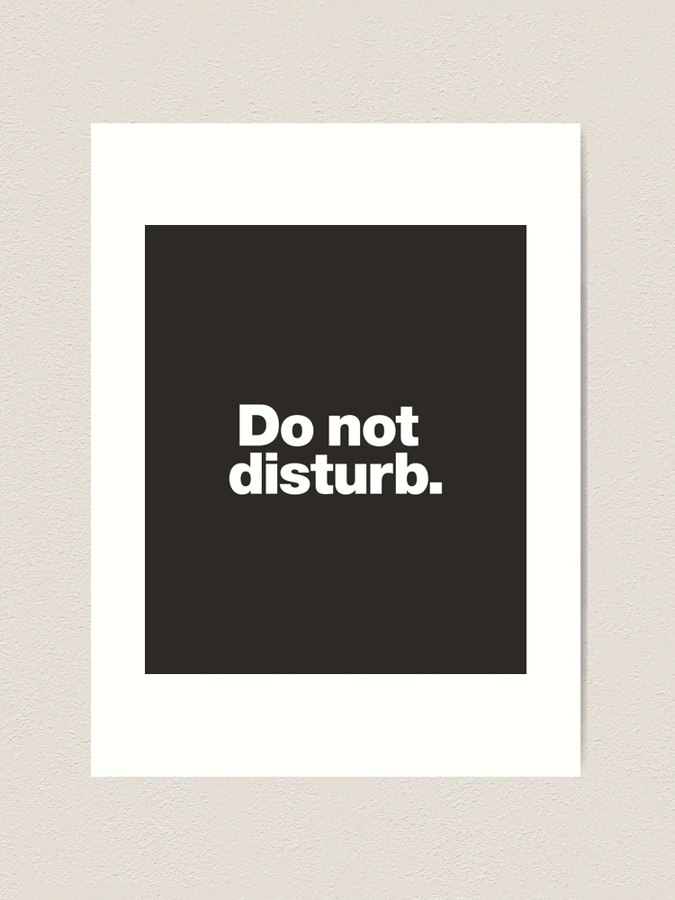 アート・デザイン・音楽 Do Not Disturb  Adam Raphael Do not disturb.