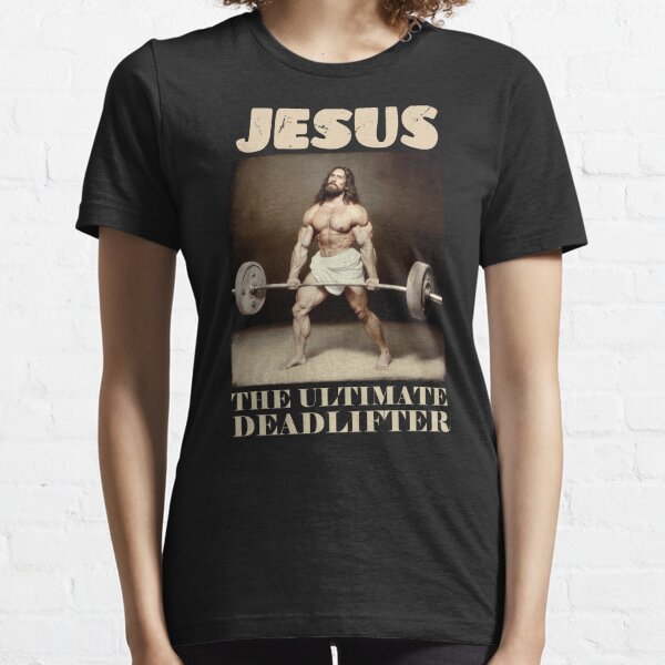 Weight Lifting Jesus The Ultimate Deadlifter Vintage Retro T-Shirt -  Kingteeshop