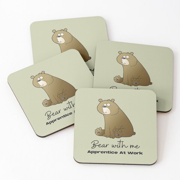 Item preview, Bear With Me Apprentice At Work. For an apprentice, for a new co worker, for a training officer. designed and sold by Wentoo.