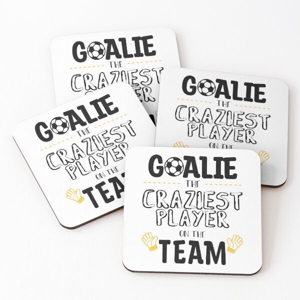 Item preview, Goalie The Craziest Player On The Team designed and sold by edwinvisuals.